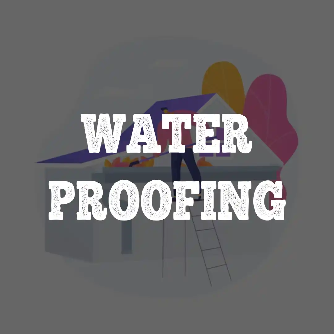 WATERPROOFING